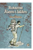 Rotamız Alem-i İslam by Adem Özköse