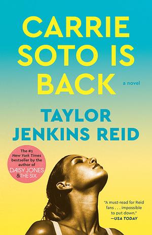 Carrie Soto Is Back by Taylor Jenkins Reid