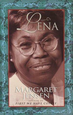 Lena by Margaret Jensen