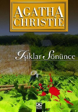 Işıklar Sönünce by Agatha Christie, Dilek Akari