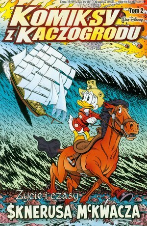 Życie i czasy Sknerusa McKwacza by Don Rosa