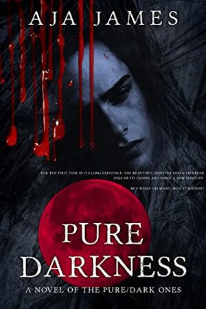 Pure Darkness by Aja James