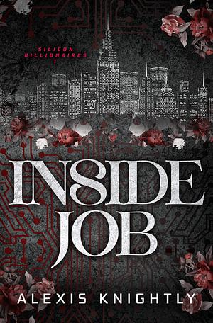 Inside Job by Alexis Knightly