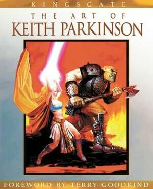 Kingsgate: The Art of Keith Parkinson by Keith Parkinson