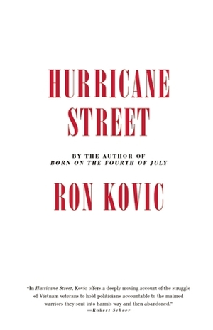 Hurricane Street by Ron Kovic