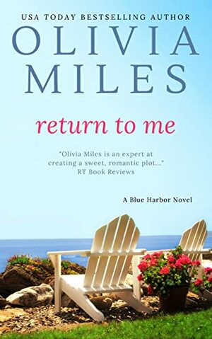 Return to Me by Olivia Miles