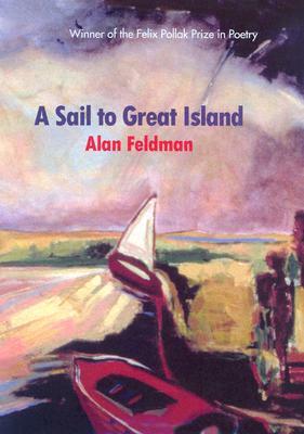 A Sail to Great Island by Alan Feldman