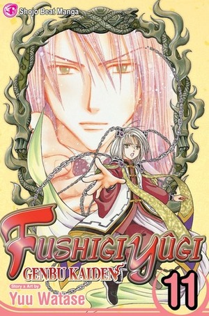 Fushigi Yûgi: Genbu Kaiden, Vol. 11 by Yuu Watase