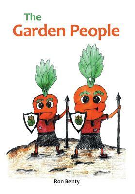 The Garden People by Ron Benty