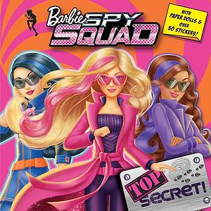 Top Secret! (Barbie: Spy Squad) by Mary Man-Kong