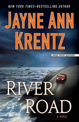 River Road by Jayne Ann Krentz