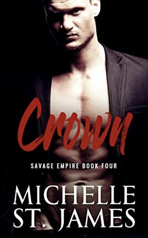 Crown by Michelle St. James