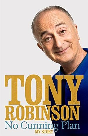 No Cunning Plan by Tony Robinson