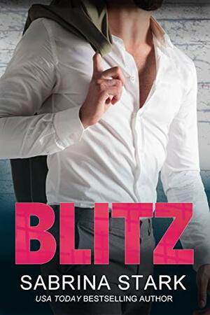 Blitz by Sabrina Stark