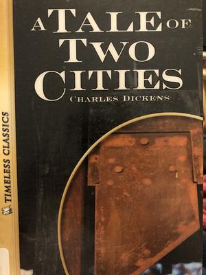 A Tale of Two Cities by Charles Dickens