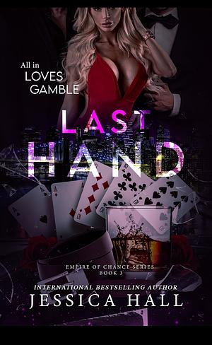 Last Hand by Jessica Hall