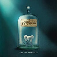 The Barnabus Project by Eric Fan, Terry Fan, Devin Fan