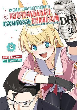 Reincarnated as a Pretty Fantasy Girl - Tome 2 by Yu Tsurusaki