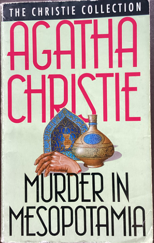 Murder in Mesopotamia by Agatha Christie