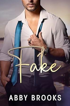 Fake by Abby Brooks