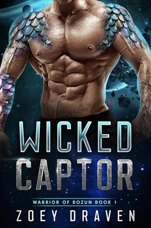 Wicked Captor by Zoey Draven