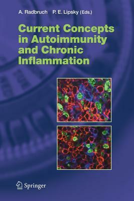 Current Concepts in Autoimmunity and Chronic Inflammation by 