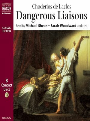 Dangerous Liaisons by Pierre Choderlos de Laclos