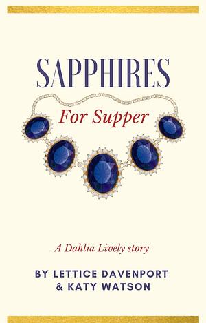 Sapphires for Supper by Katy Watson