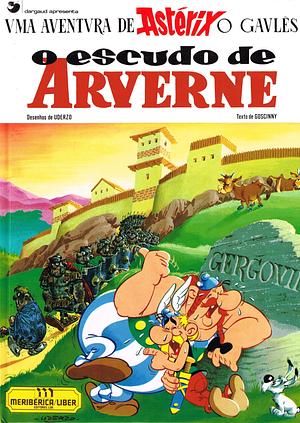 O Escudo de Arverne by René Goscinny, Albert Uderzo