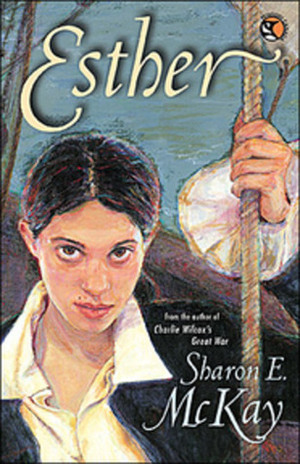 Esther by Sharon E. McKay