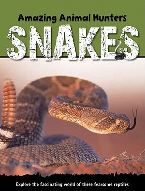 Snakes by Jen Green