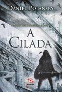 A Cilada by Daniel Polansky
