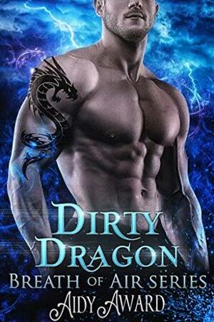 Dirty Dragon by Aidy Award