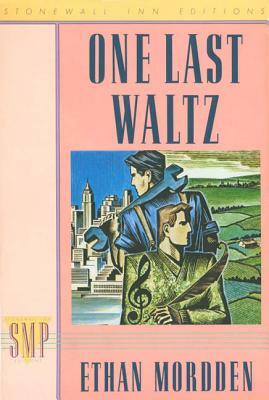 One Last Waltz by Ethan Mordden