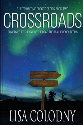 Crossroads by Lisa Colodny