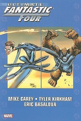 Ultimate Fantastic Four, Vol. 6 by Mike Carey