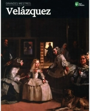 Coleções grandes mestres - Velázquez  by Tomaso Montanari, Lucia Mannini