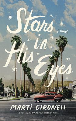 Stars in His Eyes by Marti Gironell