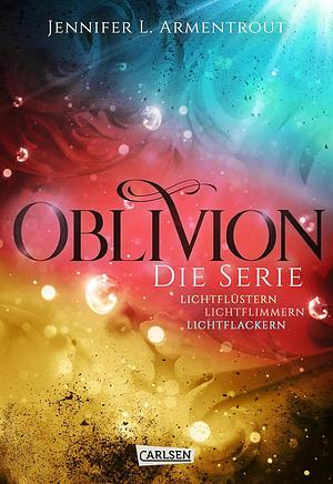Obsidian: Oblivion – Band 1-3 der romantischen Fantasy-Serie im Sammelband: Die epische Liebesgeschichte der »Obsidian«-Serie erzählt aus Daemons Sicht by Jennifer L. Armentrout