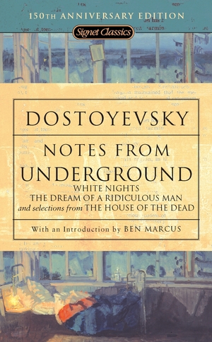 Notes from Underground by Fyodor Dostoevsky