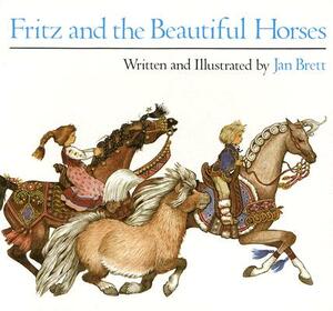 Fritz and the Beautiful Horses by Jan Brett