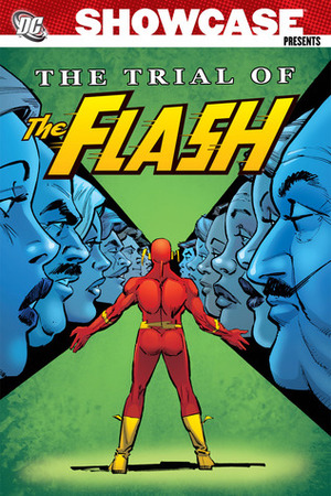 Showcase Presents: The Trial of the Flash, Vol. 1 by Joey Cavalieri, Carmine Infantino, Cary Bates, Dennis Jensen