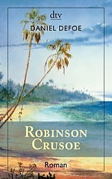 Robinson Crusoe: Erster und zweiter Band by Daniel Defoe, Franz Riederer