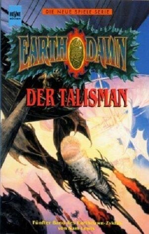 Der Talisman: Erzählungen aus der Spielewelt by Sam Lewis