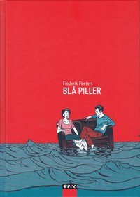 Blå piller by Frederik Peeters