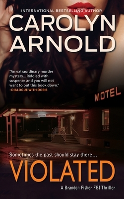 Violated by Carolyn Arnold