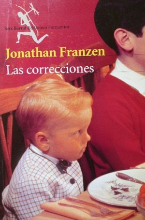 Las correcciones by Ramón Buenaventura, Jonathan Franzen