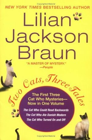 Two Cats, Three Tales by Lilian Jackson Braun