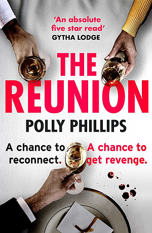 The Reunion by Polly Phillips