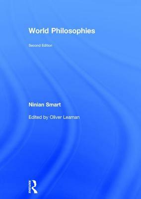 World Philosophies by Ninian Smart